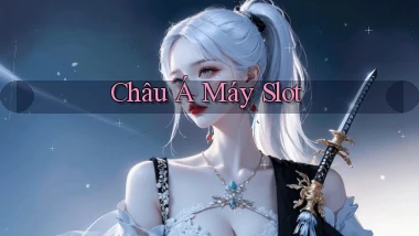 Châu Á Máy slot