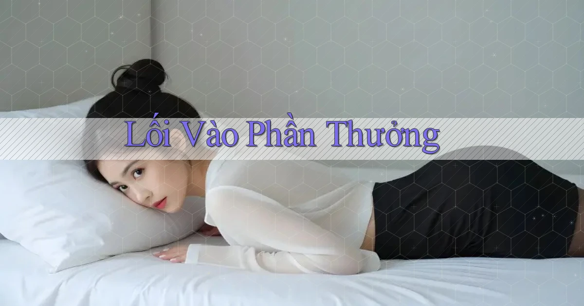 Lối vào Phần thưởng